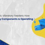 vibratory feeders - how they work and key components