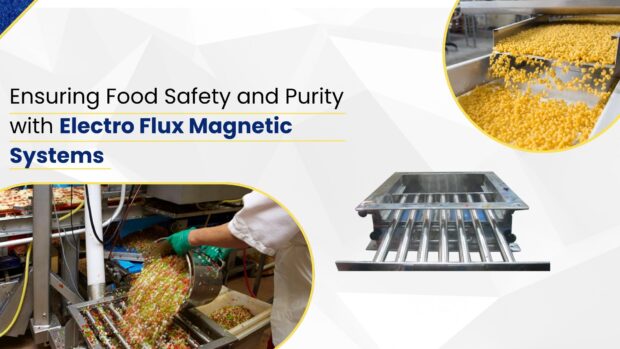 Food Safety with magnetic separators