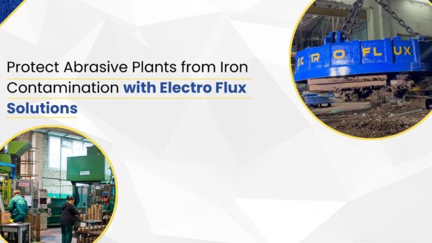 Magnetic solution for abrasive plant
