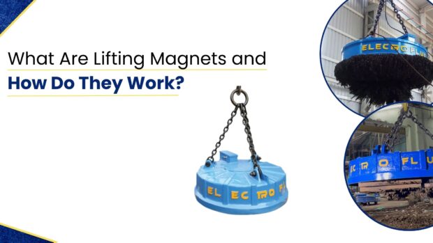 What Are Lifting Magnets