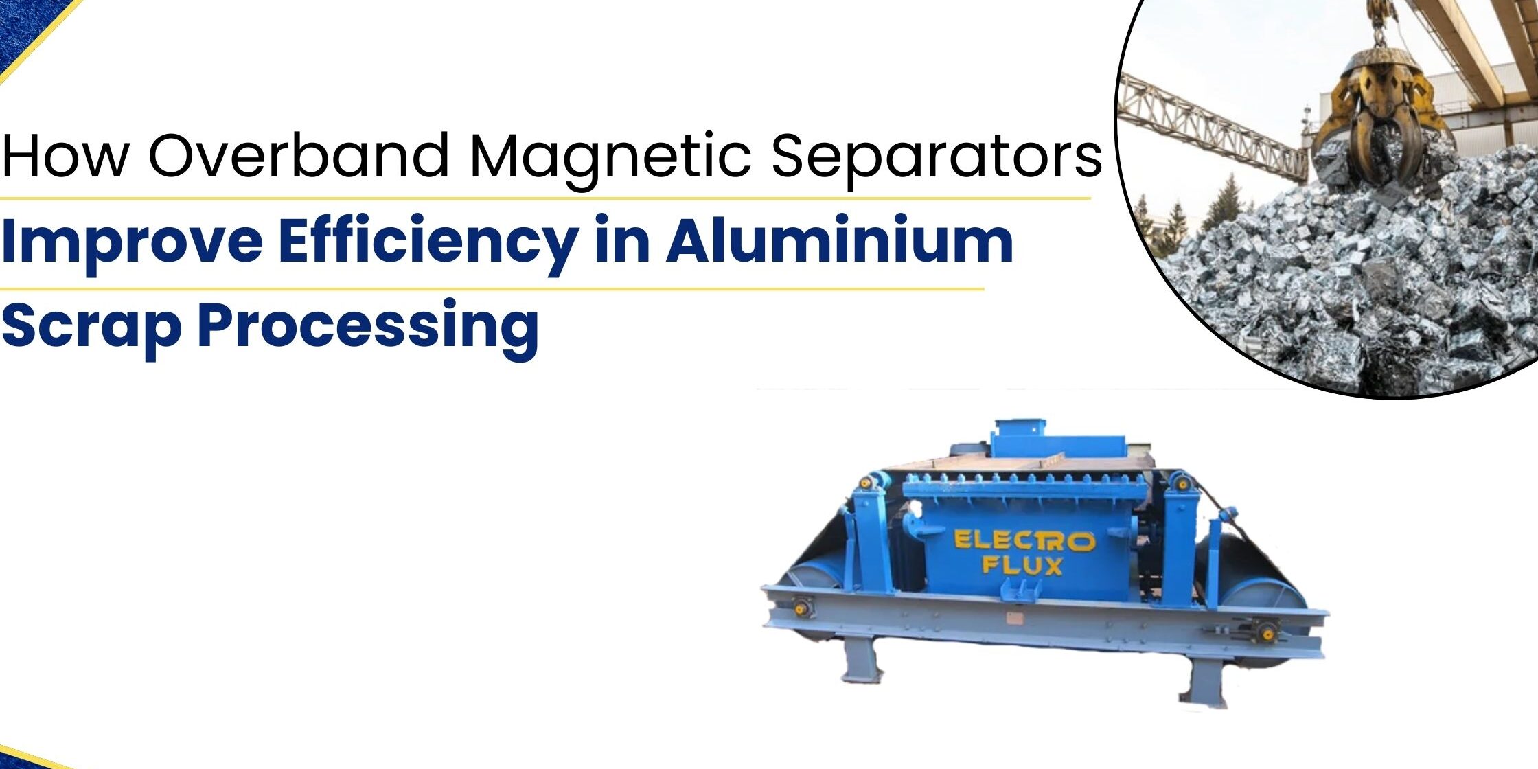 overband magnetic separator