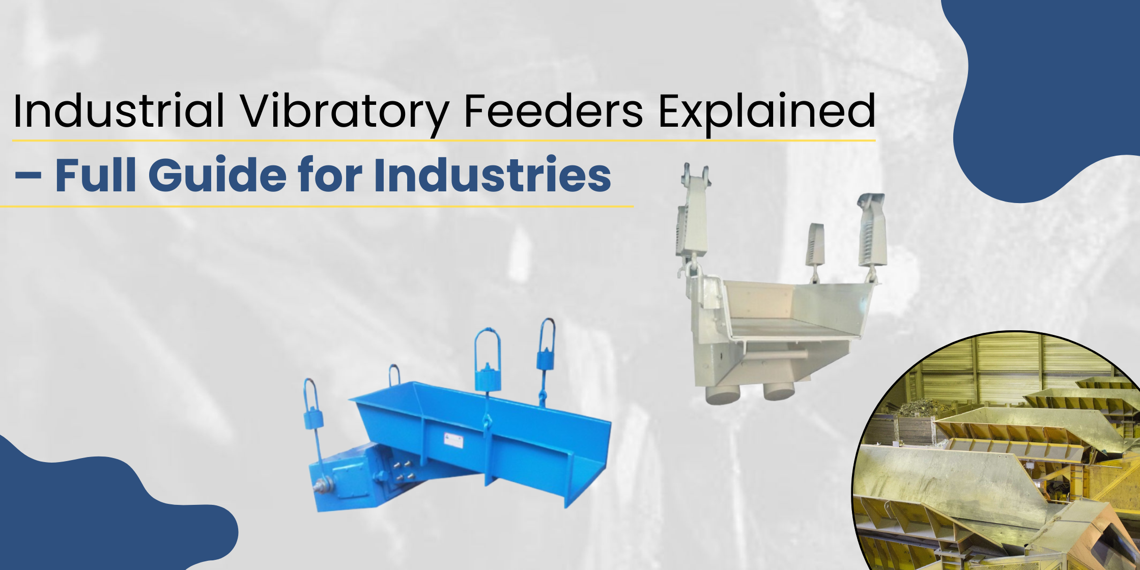 Vibratory Feeders