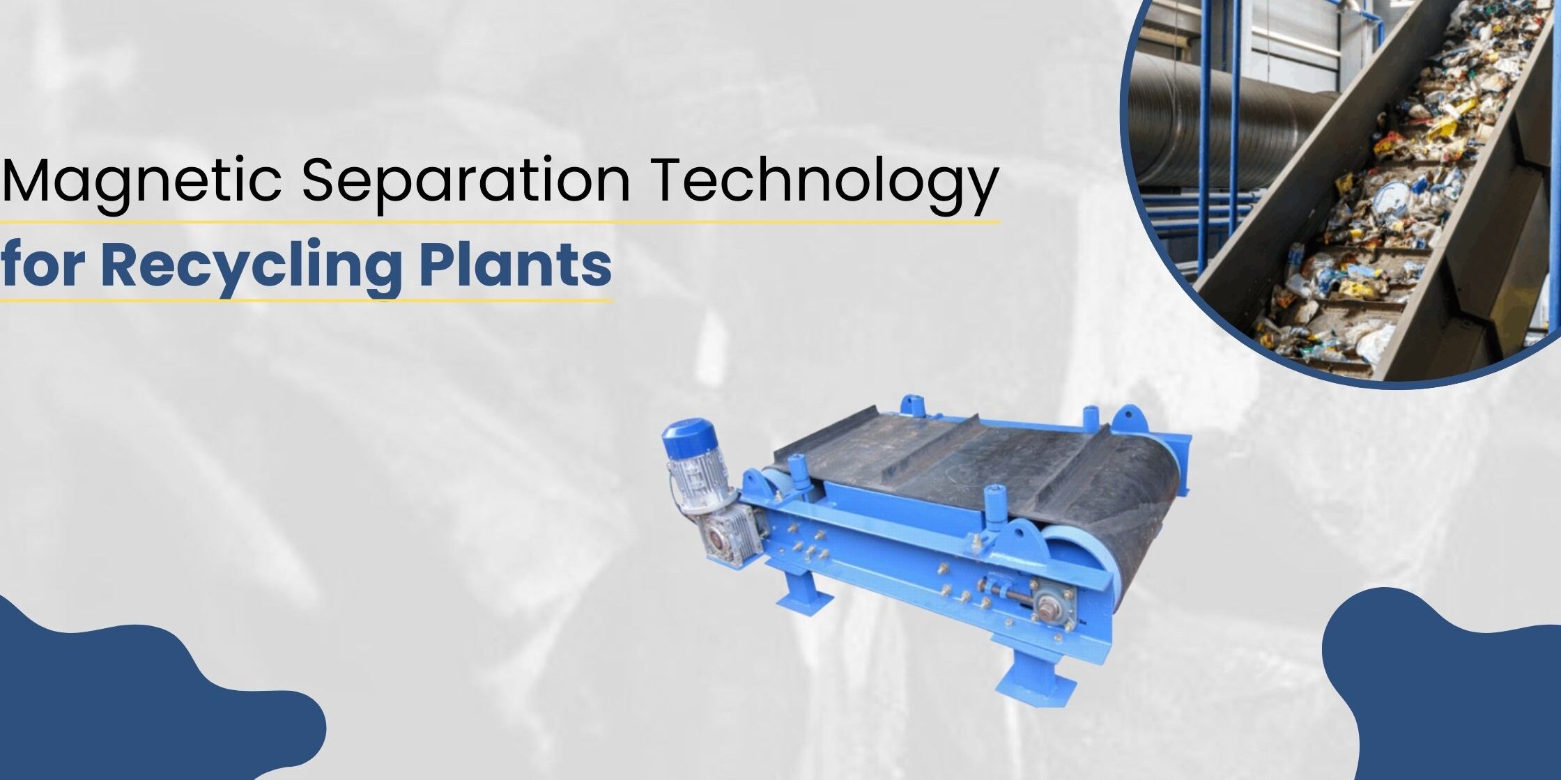 Magnetic Separation Technology