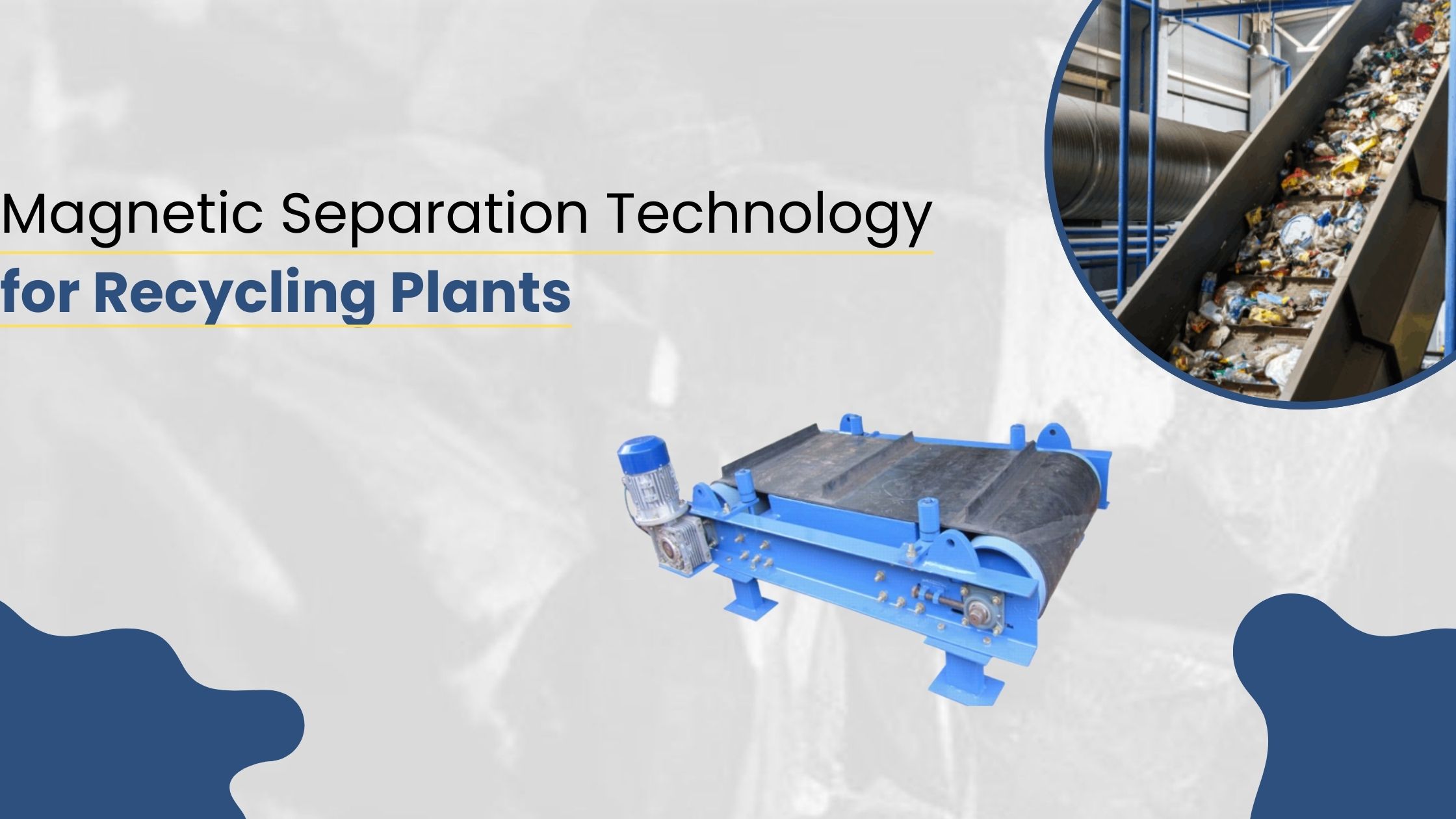 Magnetic Separation Technology