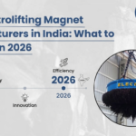 Best Electrolifting Magnet Manufacturers in India What to Look For in 2026