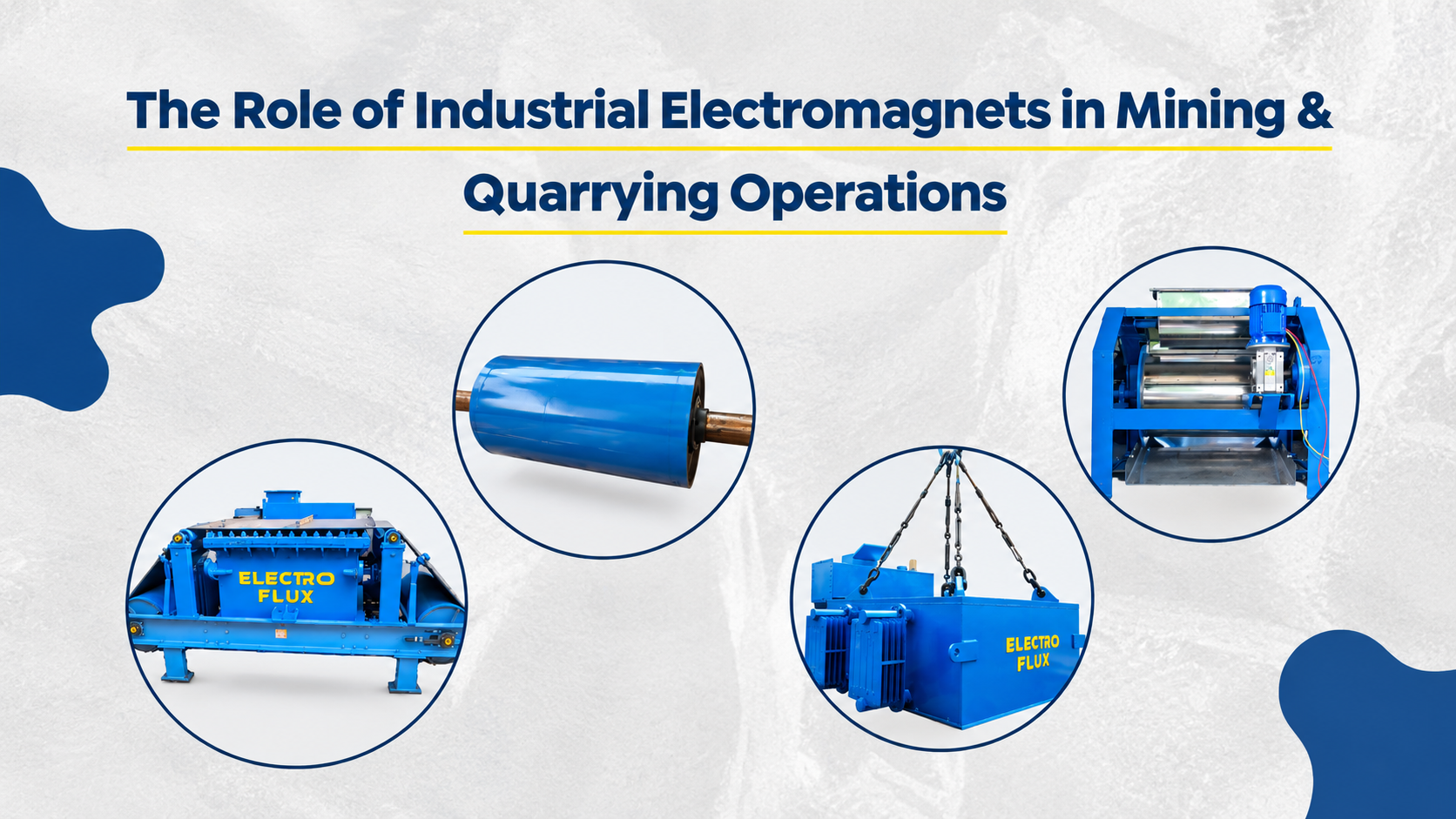The Role of Industrial Electromagnets in Mining and Quarrying Operations